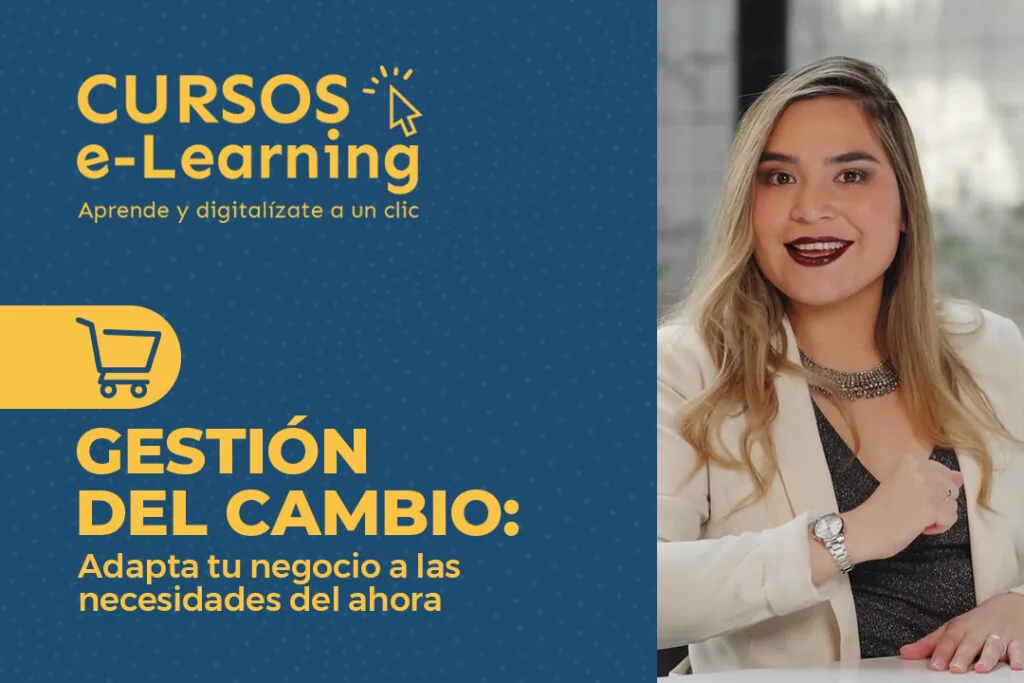 Curso: Gestión de cambio –  adapta tu negocio a los nuevos tiempos